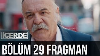 İçerde 29 Bölüm Fragman [upl. by Cull501]