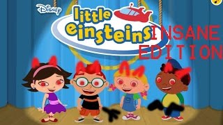 Little Einsteins Animation INSANE EDITION [upl. by Nitsu602]