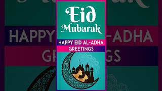 Eid AlAdha 2024 Greetings Wishes Images And Messages To Celebrate Bakri Eid [upl. by Hna]