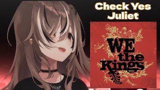 Mumei Sings quotCheck Yes Julietquot by We The Kings  Karaoke [upl. by Dituri409]