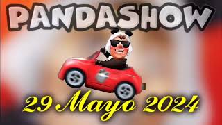 29 Mayo 2024 El Panda Show Podcast [upl. by Slorac325]