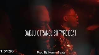 Dadju X Franglish Type Beat  Instrumental 2018  Prod By HermixBeats [upl. by Anaerb]