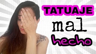 TATUAJE MAL HECHO  consejos para antes durante y después [upl. by Kacy]