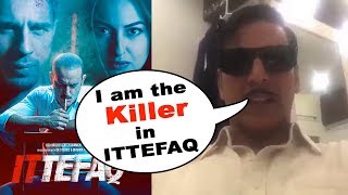 Is Akshay Kumar the KILLER in Ittefaq Movie  Find Out [upl. by Martella616]