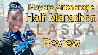 Anchorage Mayors Race Review  Half Marathon [upl. by Skier]