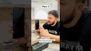 Realme 7 pro display not show after press power button🙌🏻 realme7pro displayproblem repair [upl. by Adnirb747]