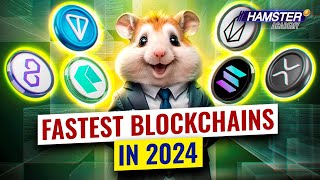 From Ripple to TON top 6 fastest blockchains breaking records ⚡️ Hamster Academy [upl. by Edra]