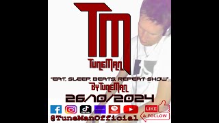 TuneMan presents quotEat Sleep Beats Repeatquot  Recorded live by TuneMan Official 26102024 [upl. by Dottie]