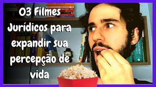 03 Filmes jurídicos para refletir eles vão mudar sua visão de mundo [upl. by Mikael]