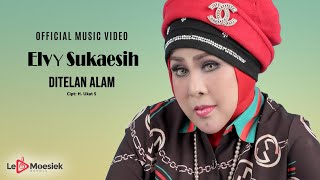 Elvy Sukaesih  Ditelan Alam Official Music Video [upl. by Llien]