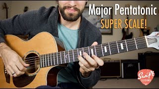 Major Pentatonic quotSuper Scalequot  Unlock the Fretboard [upl. by Clara803]