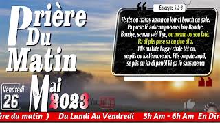 BENI BOUCH MWEN SEIGNEUR  VENDREDI 26 MAI 2023  PRIERE DU MATIN  FRERE BIGOT LUXONER [upl. by Ahsilrac]