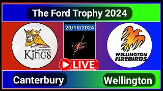 Wellington vs Canterbury 3rd Match The Ford Trophy Live Cricket Score [upl. by Pallua572]