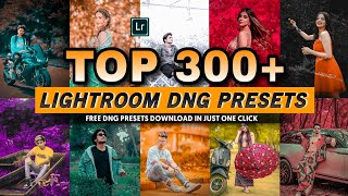 Top 300 Lightroom Presets Download  Adobe Lightroom Presets 2024  Lightroom Mobile Free Presets [upl. by Namron]