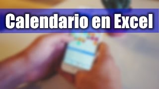 Cómo hacer un Calendario en Excel para 2017  Curso de Excel Básico [upl. by Lapides400]