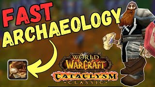 How to Level Archaeology FAST in Cataclysm Classic [upl. by Siul780]