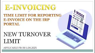 TIME LIMIT FOR REPORTING E  INVOICE ON THE IRP PORTAL  NEW TURNOVER LIMIT [upl. by Misak216]