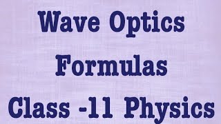 Wave optics class 11 physics [upl. by Pepin]