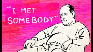 Tony Soprano Will Never Find Love  CMTOWN ANIMATED [upl. by Angrist183]