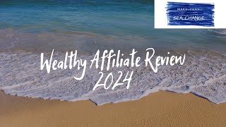 Wealthy Affiliate Review 2024 [upl. by Aihsenal]