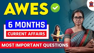 AWES 6 MONTHS CURRENT AFFAIRS [upl. by Eidnahs]