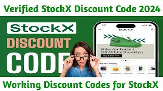 How to Get Discount Codes for StockX  Working StockX Discount Code 2024 [upl. by Yvette]