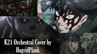 Attack on Titan  K21  Epic Orchestral Cover Levi vs Zeke Round 2 OST [upl. by Dhar274]