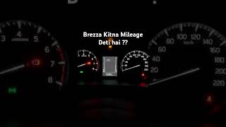 Brezza Mileage कितना देती है । Brezza Petrol Mileage Test brezza marutisuzuki [upl. by Leur]