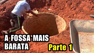 A FOSSA SÉPTICA MAIS BARATA DO MUNDO PARTE 1 [upl. by Engedus688]