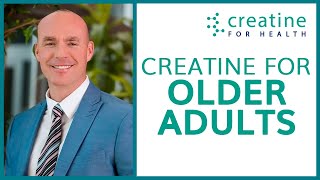 Creatine Supplementation for Older Adults  Creatine Conference 2022 [upl. by Hsiri860]