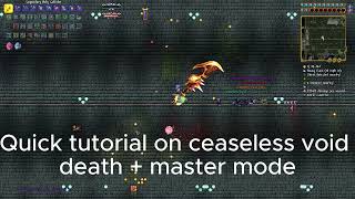 Ceaseless Void Melee Tutorial Death  Master Mode Calamity 204 [upl. by Arimak]