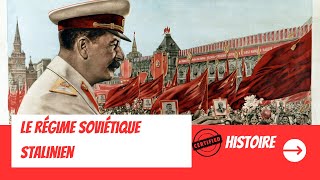 Les régimes totalitaires dans les années 1930  Le régime soviétique stalinien [upl. by Fidellas]