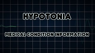 Hypotonia Medical Condition [upl. by Gally305]