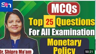 MONETARY POLICY Top 25 Questions  For All Examinations  MONETARY POLICY in Hindi By Dr Shipra [upl. by Gnoc]