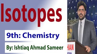 Isotopes 9th Chemistry Ch  2 [upl. by Josy]