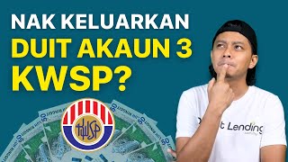 Cara Pengeluaran Akaun 3 KWSP [upl. by Nwahsear]