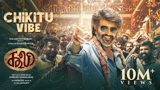 COOLIE  Chikitu Vibe  Superstar Rajinikanth  Sun Pictures  Lokesh  Anirudh [upl. by Von]