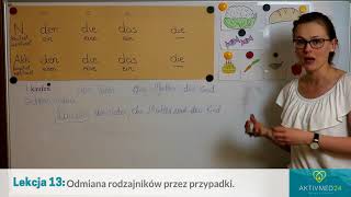 Niemiecki dla Opiekunek Seniorów Lekcja 13  Odmiana rodzajników przez przypadki [upl. by Eudoca440]