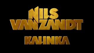 Nils Van Zandt  Kalinka Official Video [upl. by Onfroi960]