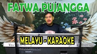 Fatwa Pujangga Karaoke Melayu  Tiar Ramon cha cha [upl. by Whiffen674]