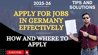 How to Apply for Jobs in Germany Effectively Secrets to Success 2024 Guide [upl. by Belda]