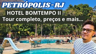 PETRÓPOLISRJ TOUR COMPLETO HOTEL BOMTEMPO II hotel [upl. by Ynove]