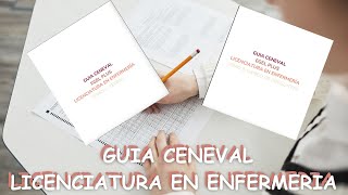 GUIA CENEVAL ENFERMERIA  ¿QUE REALMENTE VIENE EN EL EXAMEN  COMO ES LA APLICACIÓN [upl. by Atinahs]