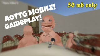 AoTtg mobile gameplay game made byRiva [upl. by Portugal]