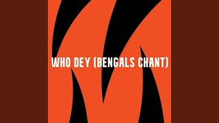 Who Dey Bengals Chant [upl. by Netram504]