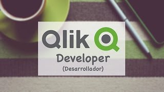 QlikView Developer Certificado Desarollador QlikView [upl. by Eetnod]