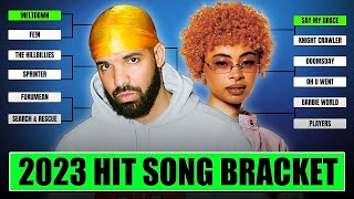 Biggest Rap Songs of 2023 Bracket [upl. by Imar]