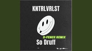 So Druff [upl. by Fausta]