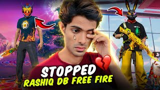 RASHIQ DB Free Fire നിറുത്തിയോ  😨 Full Details  💔 [upl. by Irved]