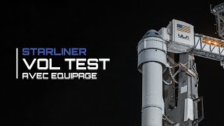 Annulation technique PREMIER VOL HABITÉ STARLINER CAPSULE DE BOEING Fusée Atlas V  CFT [upl. by Llebyram]